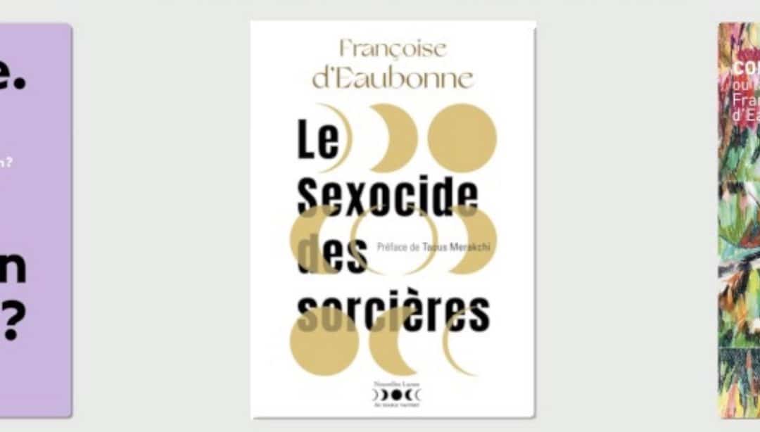 Soirée Françoise d&rsquo;Eaubonne reportée au 11 mai